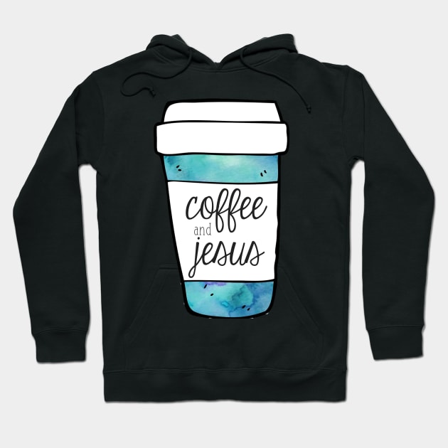 Coffee and Jesus Teal Mug Hoodie by annmariestowe